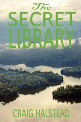 The Secret Library (James Harris 1) Craig Halstead
