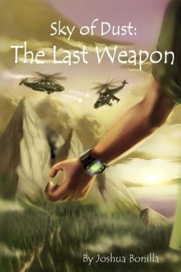 Sky of Dust: The Last Weapon