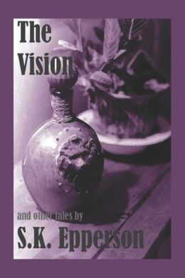 The Vision and Other Tales
