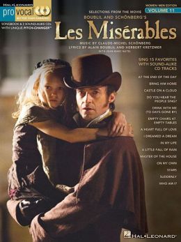 Les Miserables: Pro Vocal Women/Men Edition Volume 11 Alain Boublil and Claude-Michael Schonberg