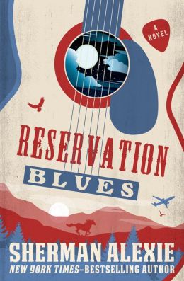 Reservation Blues Summary & Study Guide