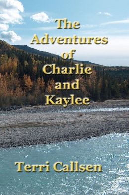 The Adventures of Charlie and Kaylee
