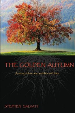 The Golden Autumn Stephen Salvati