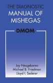 Book Cover Image. Title: The Diagnostic Manual of Mishegas, Author: Jay Neugeboren