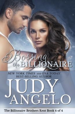 Bossing the Billionaire (The BAD BOY BILLIONAIRES Series, #16)