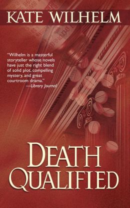 Death Qualified (Barbara Holloway Series #1)