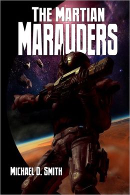 The Martian Marauders