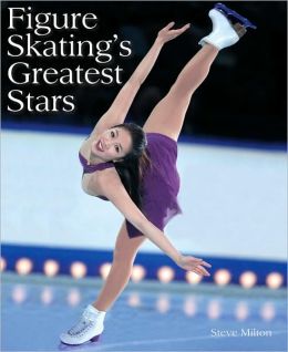 Figure Skating's Greatest Stars