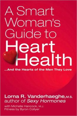 Sexy Hormones: Unlocking the Secrets to Vitality Lorna R. Vanderhaeghe and Alvin Pettle