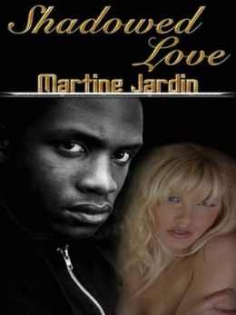 Shadowed Love