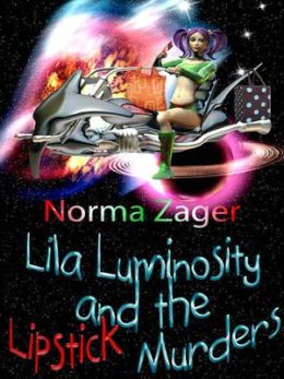 Lila Luminosity and the Lipstick Murder
