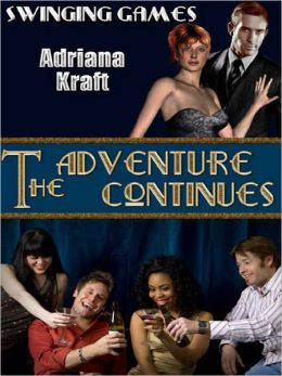 The Adventure Continues [Swinging Games]