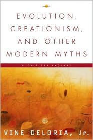 Evolution, Creationism & Other Modern My: A Critical Inquiry