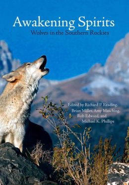 Awakening Spirits: Wolves in the Southern Rockies