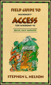 Field Guide to Microsoft Access for Windows 95