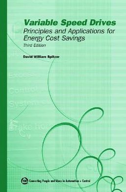 Variable Speed Drives: Principles and Applications for Energy Cost Savings