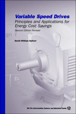 Variable Speed Drives: Principles and Applications for Energy Cost Savings