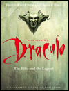 Bram Stoker's Dracula: The Film and the Legend