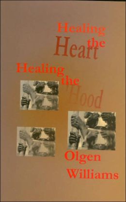 Healing the Heart Healing the 'Hood