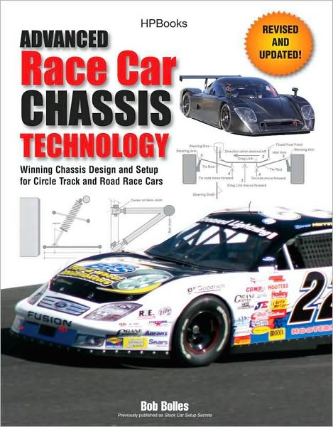 Download free ebooks for ipad kindle Advanced Race Car Chassis Technology HP1562: Winning Chassis Design and Setup for Circle Track and Road Race Cars by Bob Bolles (English literature)