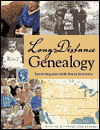 Long Distance Genealogy: Researching Your Family History from Home