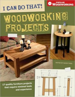 I Can Do That! Woodworking Projects