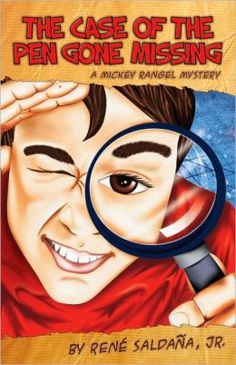 Case of the Pen Gone Missing/El Caso de La Pluma Perdida: A Mickey Rangel Mystery/Coleccion Mickey Rangel, Detective Privado