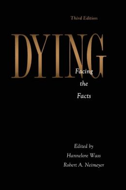 Dying: Facing the Facts