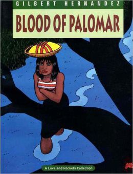 Love and Rockets, Volume 8: Blood of Palomar