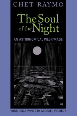 The Soul of the Night: An Astronomical Pilgrimage