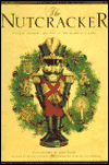 The Nutcracker: A Young Reader's Edition of the Holiday Classic