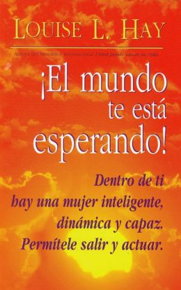 El mundo te esta esperando