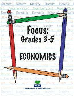Focus: Economics - Grades 3-5