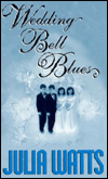 Wedding Bell Blues