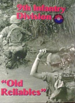 9th Infantry Division: Old Reliables Turner Publishing