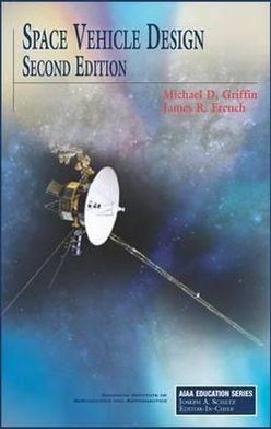 Space Vehicle Design, Second Edition