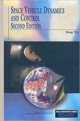 Space Vehicle Dynamics and Control, Second Edition