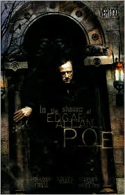 In the Shadow of Edgar Allen Poe Jonathon Scott Fuqua, Steven Parke and Stephen John Phillips
