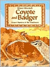 Coyote and Badger: Desert Hunters of the Southwest