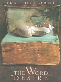 The Word Desire