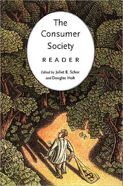 The Consumer Society Reader