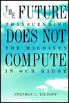 The Future Does Not Compute