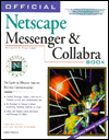 Official NetScape Messenger and Collabra Book