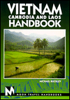 Moon Handbooks: Vietnam, Cambodia and Laos