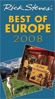 Rick Steves' Best of Europe 2008