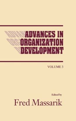 Advances In Organizational Development, Volume 3