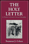 The Holy Letter: A Study in Jewish Sexual Morality