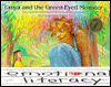 Tanya and the Green-Eyed Monster : Picture Book, Activity Book and Parents Guide