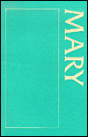 SourceBook about Mary