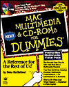 MAC Multimedia & CD-ROMs for Dummies (with CD-ROM)